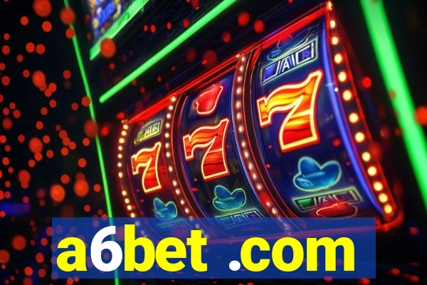 a6bet .com